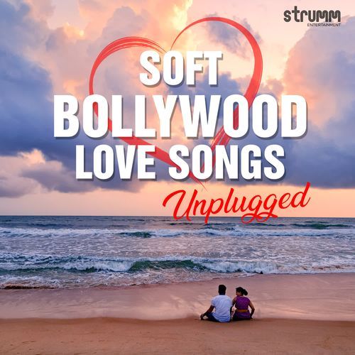 Soft Bollywood Love Songs Unplugged Sreerama Chandra MP3 Download